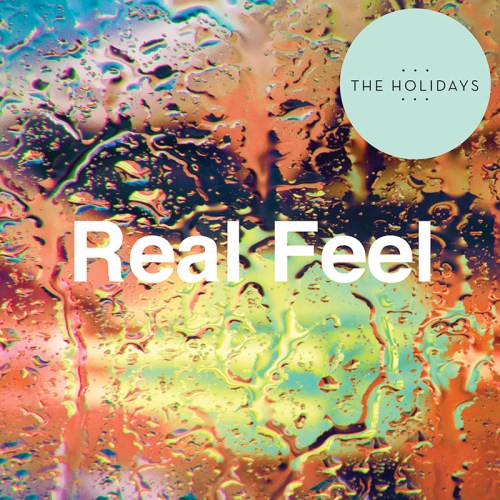 The Holidays - Reel Feel